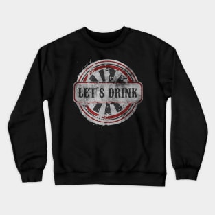 let's vintage Crewneck Sweatshirt